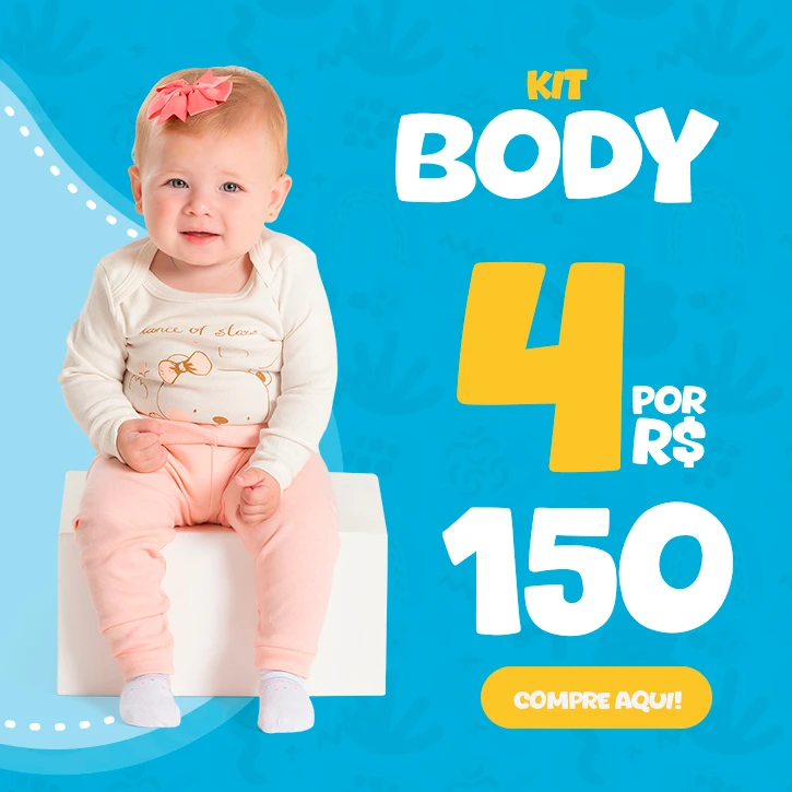 Kit Body 4 por R$ 150