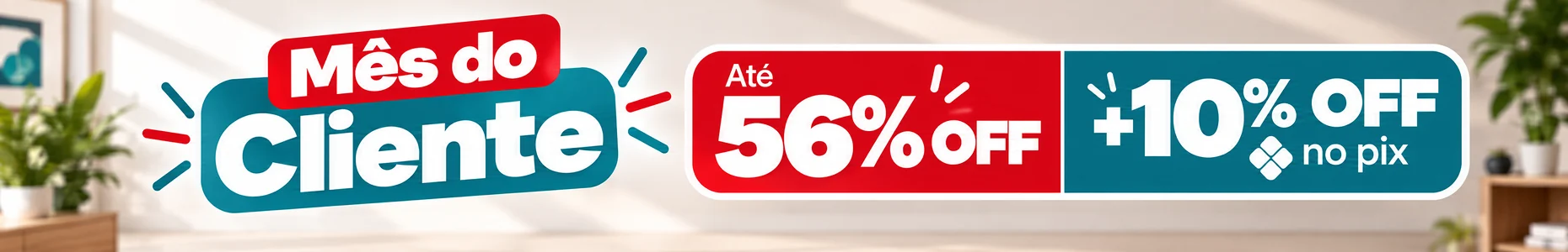 Mês do Cliente Direto Sim: até 56% de desconto em produtos selecionados e 10% OFF no Pix.