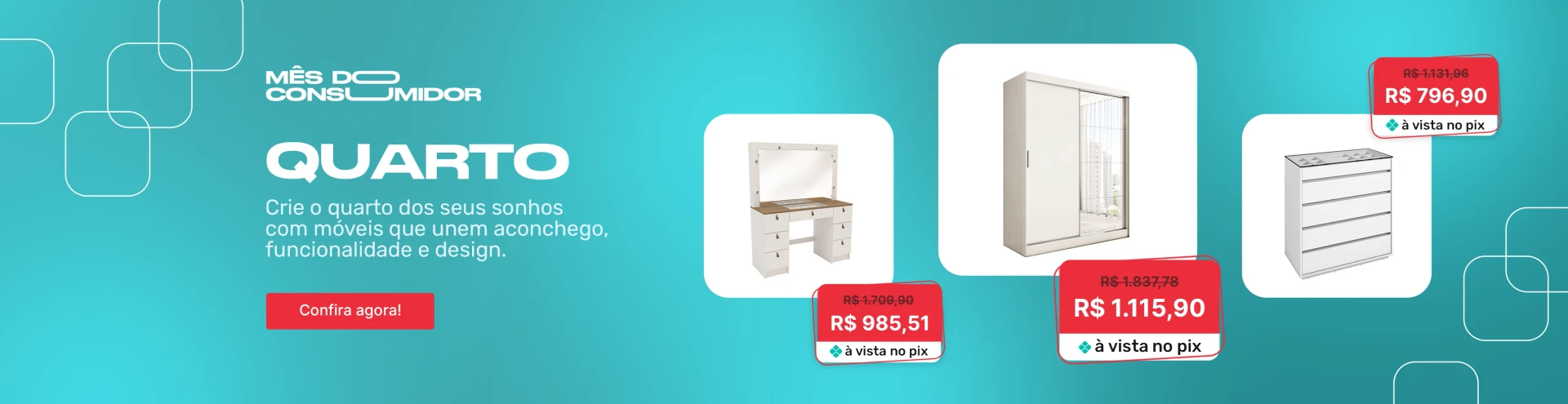 Mês do Consumidor - Quarto