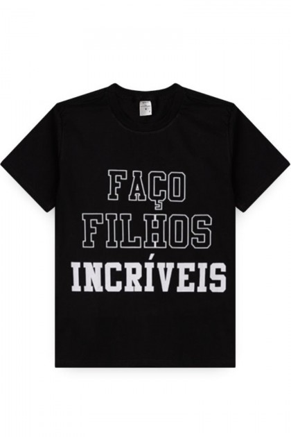 Camiseta Masculino Adulto Faço Filhos Incríveis