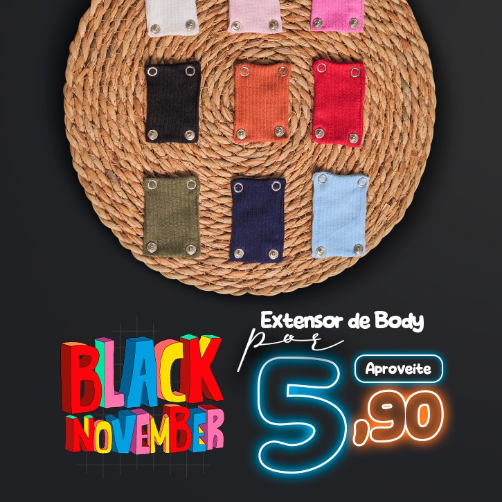 Black Friday - Extensor de Body por R$ 5,90